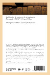 La Chambre de commerce de la province de Normandie 1703-1791 La Chambre de commerce de la province de Normandie 1703-1791