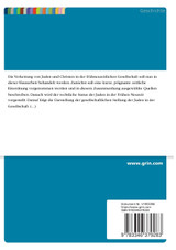Die Stellung der Juden in der Gesellschaft der Frühen Neuzeit Die Stellung der Juden in der Gesellschaft der Frühen Neuzeit