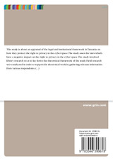 Protection of Right to Privacy in Cyberspace. An Appraisal of Legal and Institutional Framework in Tanzania Protection of Right to Privacy in Cyberspace. An Appraisal of Legal and Institutional Framework in Tanzania