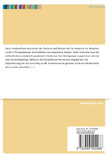 Online-Handel zu Zeiten von Covid-19 im Vergleich zum stationären Handel. Chancen und Risiken Online-Handel zu Zeiten von Covid-19 im Vergleich zum stationären Handel. Chancen und Risiken