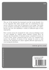 Internet Misuse by Jurors. The Debate Circling The Jury and the Internet