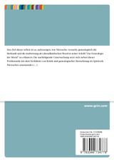 Nietzsches Genealogie der Moral und das Verhältnis von Kritik und genealogischer Betrachtung Nietzsches Genealogie der Moral und das Verhältnis von Kritik und genealogischer Betrachtung