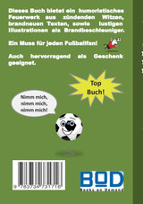 Witze rund ums Fußball spielen Witze rund ums Fußball spielen