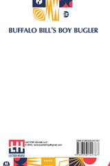 Buffalo Bill's Boy Bugler Buffalo Bill's Boy Bugler