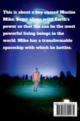 Mucize Mike and the Intergalactic Spaceship