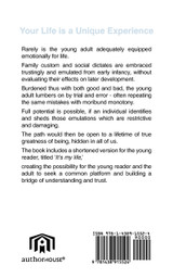 Your Life is a Unique Experience