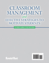 Classroom Management and Effective Strategies to Motivate Students