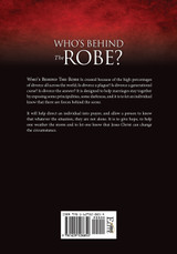 Who's Behind The Robe?