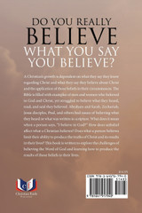 Do You Really Believe What You Say You Believe? Do You Really Believe What You Say You Believe?