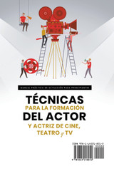 Manual Práctico de Actuación para Principiantes