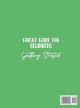 Cricut Guide For Beginners Cricut Guide For Beginners