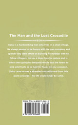 The Man and the Lost Crocodile The Man and the Lost Crocodile