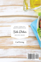 The Vibrant Mediterranean Side Dishes Recipe Book