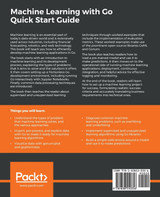 Machine Learning with Go Quick Start Guide