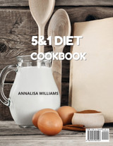 5 and 1 DIET COOKBOOK 5 and 1 DIET COOKBOOK