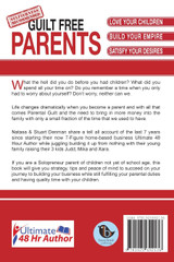 Guilt Free Parents Guilt Free Parents