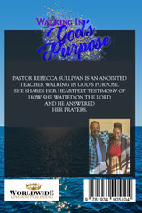 WALKING IN GOD'S PURPOSE