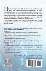 Hold It! The Case for Hard Thinking, Honesty and Humility when Assessing Environmental Health Risks