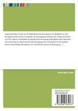 Bewegung in der Kindheit. Überlegungen zur Bewegungserziehung in der Krippe für Kinder von 0 bis 3 Jahren Bewegung in der Kindheit. Überlegungen zur Bewegungserziehung in der Krippe für Kinder von 0 bis 3 Jahren