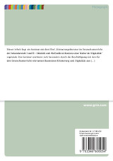 Erinnerungsliteratur im zeitgemäßen Deutschunterricht. Chancen und Herausforderungen am Beispiel des Romans Austerlitz von Winfried Georg Sebald