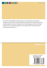 Möglichkeiten und Grenzen der transaktionalen und transformationalen Führung in Veränderungsprozessen öffentlicher Verwaltungen