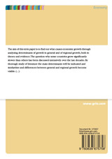 Determinants of Growth (General) and Regional Growth, Theory and Evidence