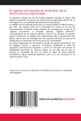 El agente encubierto en el ámbito de la delincuencia organizada El agente encubierto en el ámbito de la delincuencia organizada