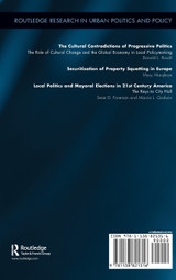 Local Politics and Mayoral Elections in 21st Century America Local Politics and Mayoral Elections in 21st Century America