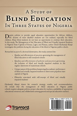 A Study of Blind Education in Three States of Nigeria A Study of Blind Education in Three States of Nigeria
