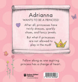 Today Adrianna Will Be a Princess Today Adrianna Will Be a Princess