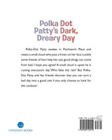 Polka Dot Patty's Dark, Dreary Day