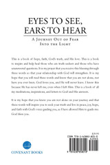 Eyes to See, Ears to Hear Eyes to See, Ears to Hear