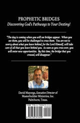 Prophetic Bridges - Discovering God's Pathways to Your Destiny! Prophetic Bridges - Discovering God's Pathways to Your Destiny!