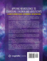 Applying Neuroscience to Counseling Children and Adolescents
