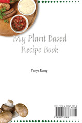 My Plant Based Recipe Book