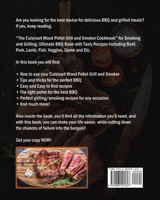 The Cuisinart Wood Pellet Grill and Smoker Cookbook The Cuisinart Wood Pellet Grill and Smoker Cookbook