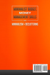 Minimalist Budget, Money Management Skills and Minimalism &amp; Decluttering