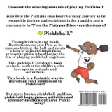 Pete the Platypus Discovers the Joys Of Pickleball