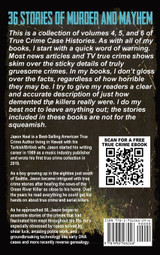 True Crime Case Histories - (Books 4, 5, & 6) True Crime Case Histories - (Books 4, 5, & 6)