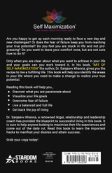 Art of Self-Maximization