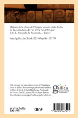 Histoire de la chute de l'Empire romain et du déclin de la civilisation, (Éd.1835) Histoire de la chute de l'Empire romain et du déclin de la civilisation, (Éd.1835)