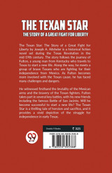 The Texan Star The Story Of A Great Fight For Liberty The Texan Star The Story Of A Great Fight For Liberty