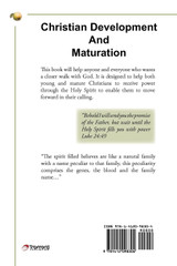 Christian Development and Maturation Christian Development and Maturation