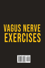 Vagus Nerve Exercises Vagus Nerve Exercises