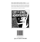 CODY THE GENIUS ADVENTURER CODY THE GENIUS ADVENTURER