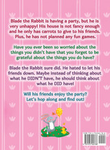 Blade the Rabbit Learns to Be Grateful (Gratitude Story for Children) Blade the Rabbit Learns to Be Grateful (Gratitude Story for Children)