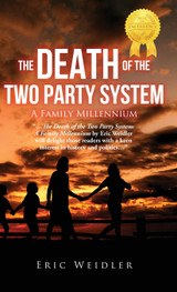 The Death of the Two Party System The Death of the Two Party System