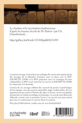 Le charbon et la vaccination-charbonneuse d'après les travaux récents de M. Pasteur Le charbon et la vaccination-charbonneuse d'après les travaux récents de M. Pasteur