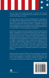 The American President in Film and Television; Myth, Politics and Representation The American President in Film and Television; Myth, Politics and Representation