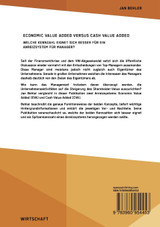 Economic Value Added versus Cash Value Added. Welche Kennzahl eignet sich besser für ein Anreizsystem für Manager? Economic Value Added versus Cash Value Added. Welche Kennzahl eignet sich besser für ein Anreizsystem für Manager?